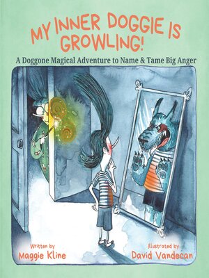 cover image of My Inner Doggie Is Growling